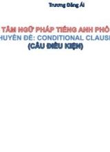 Trọng tâm ngữ pháp Tiếng Anh phổ thông - Chuyên đề Conditional clauses (Câu điều kiện) - Trương Đăng Ái